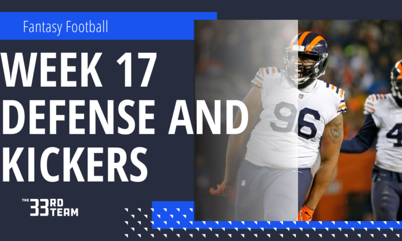 Fantasy Football Defenses and Kickers to Stream for Week 17