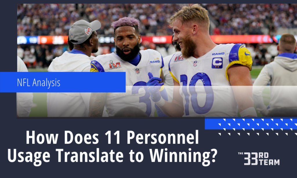 How Does 11 Personnel Usage Translate to Winning?