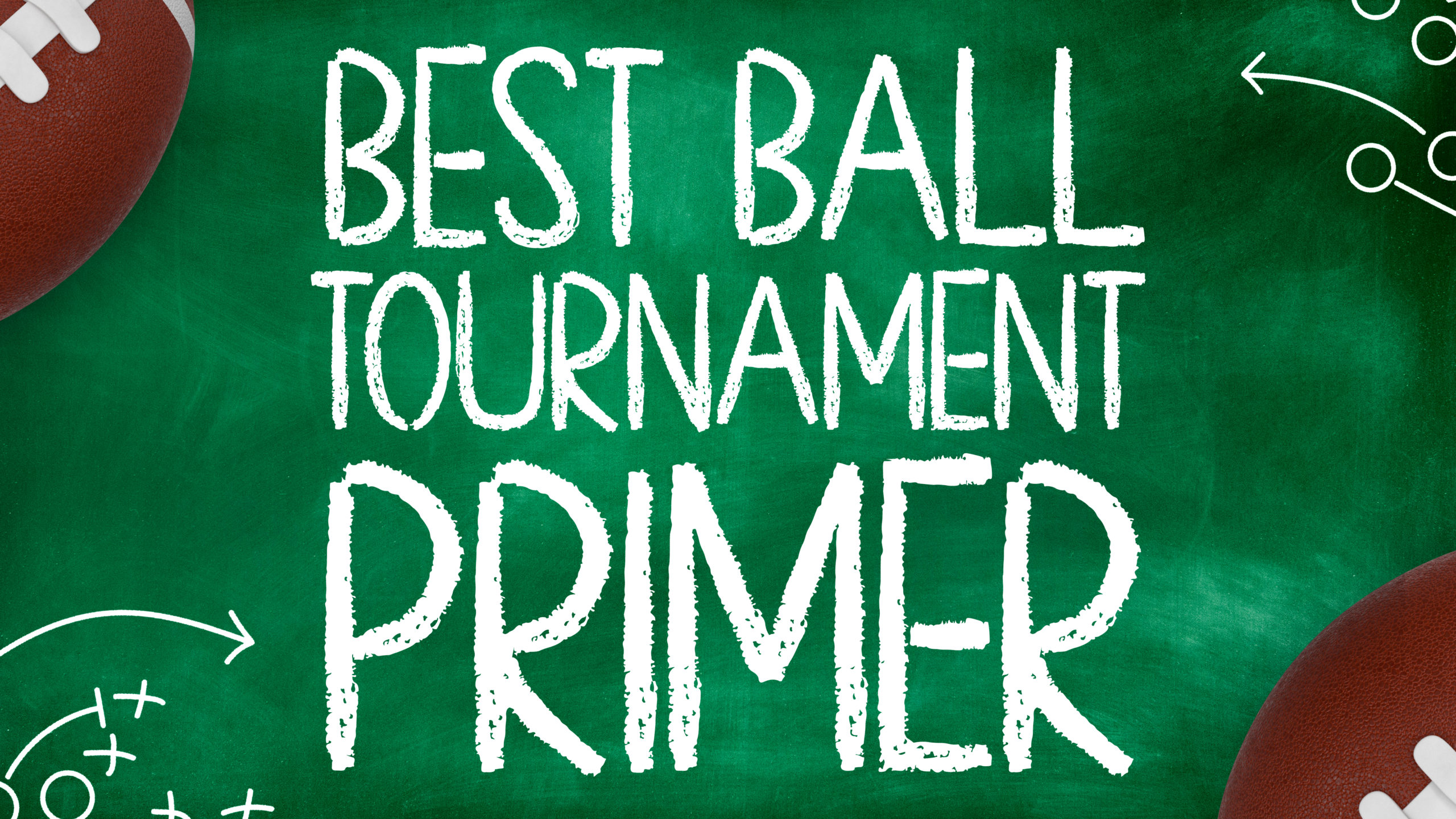 Best Ball Tournament Primer