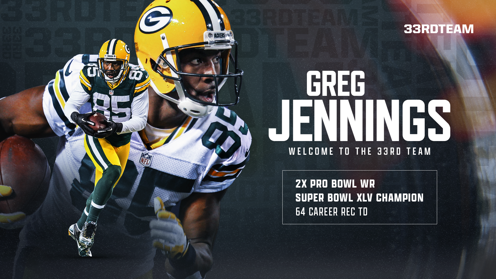 Greg Jennings The 33rd Team