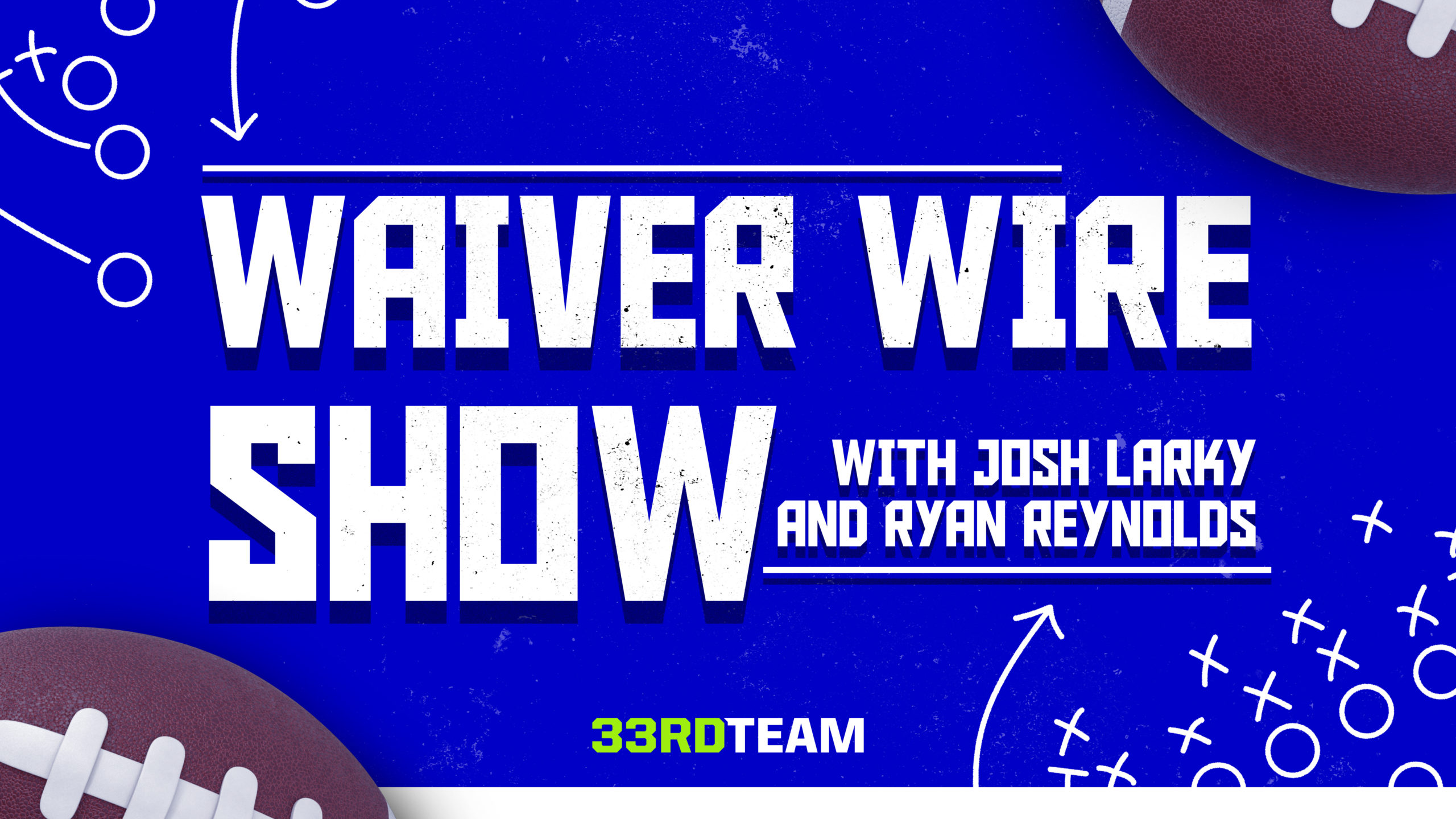 Waiver Wire Show
