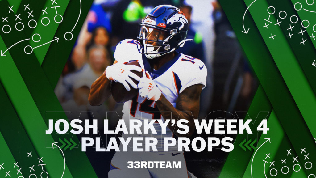 josh Larky’s week 4 player props
