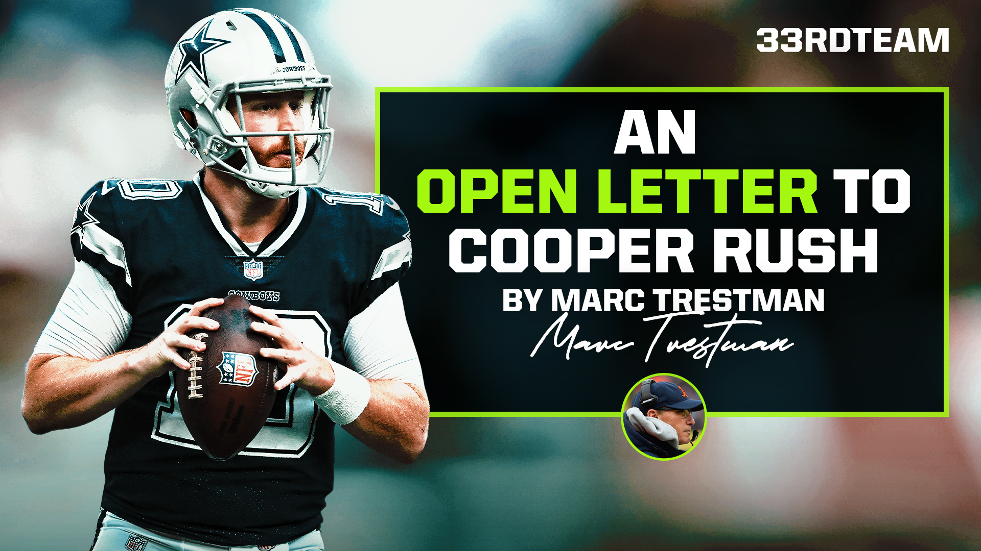 Coach ‘Em Up: An Open Letter to Cowboys QB Cooper Rush