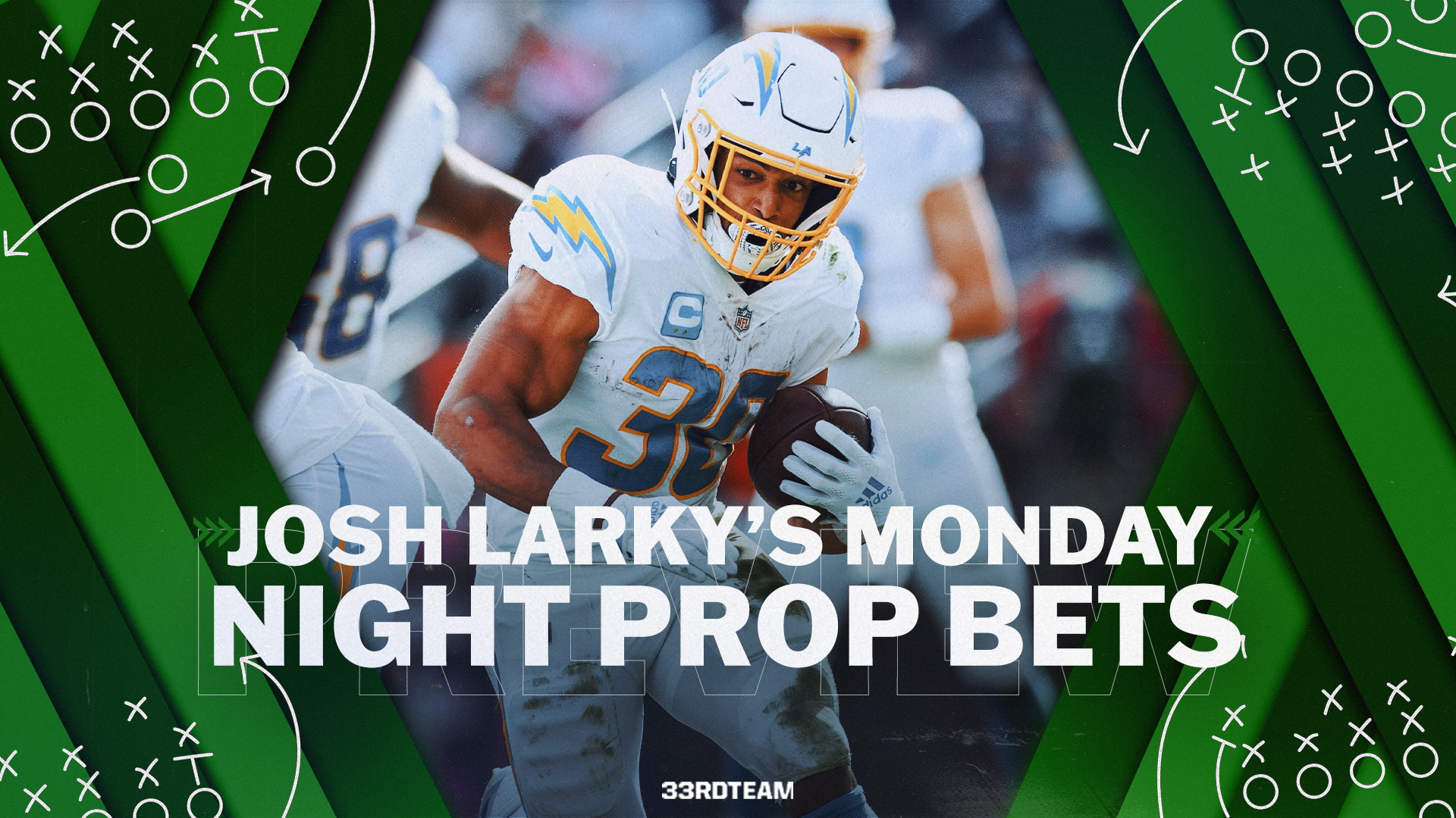 Josh Larky’s MNF Player Prop Bets
