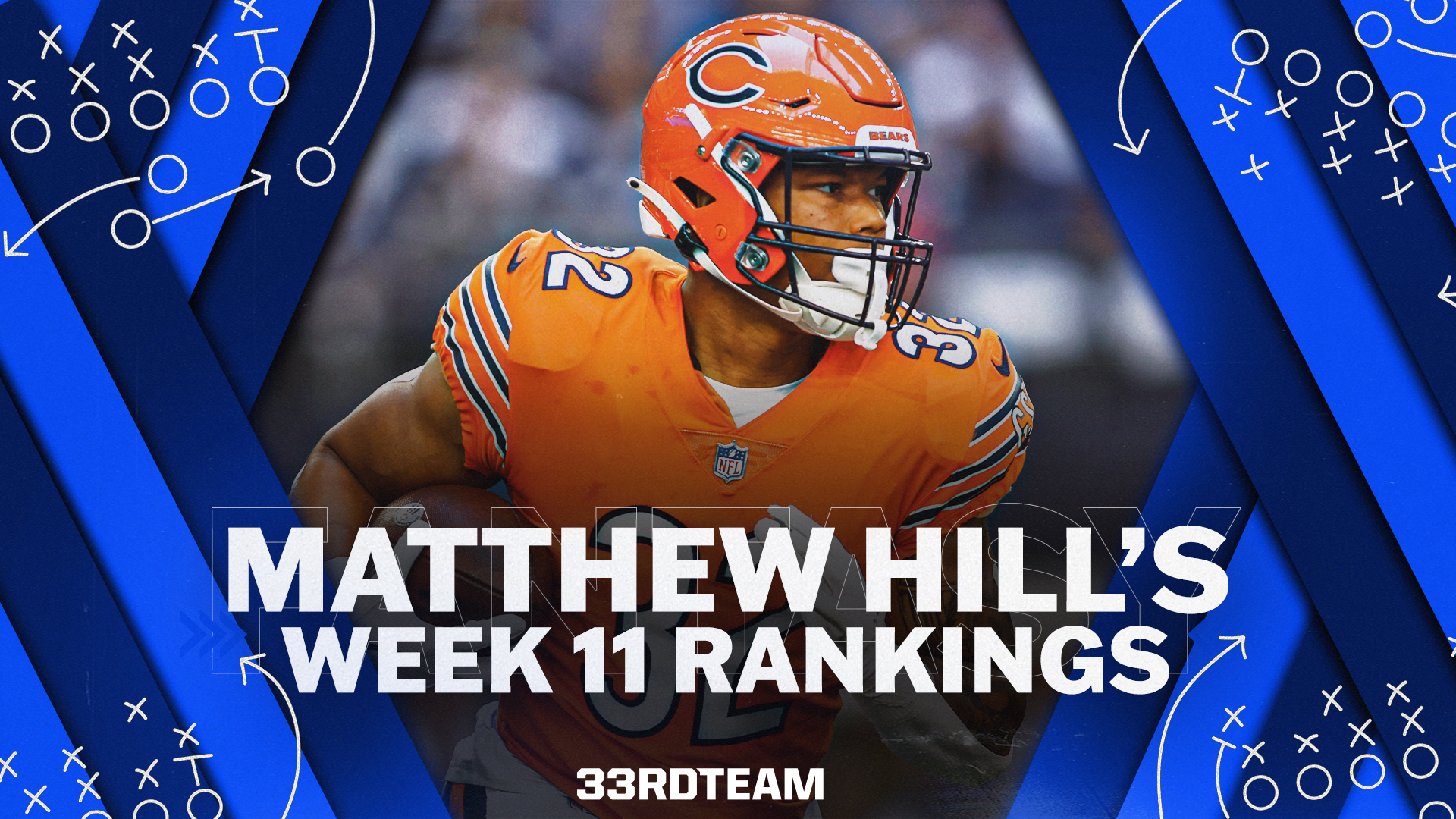 Matthew Hill’s Week 11 Fantasy Football Rankings