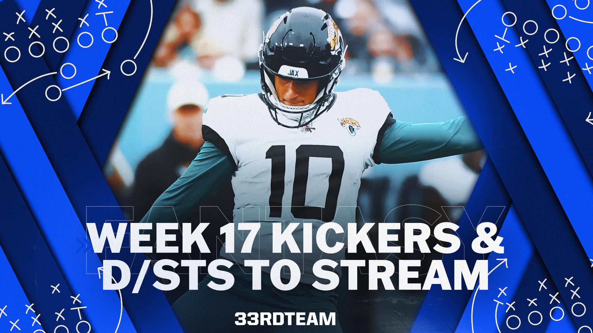 Fantasy Football Defenses and Kickers to Stream for Week 17