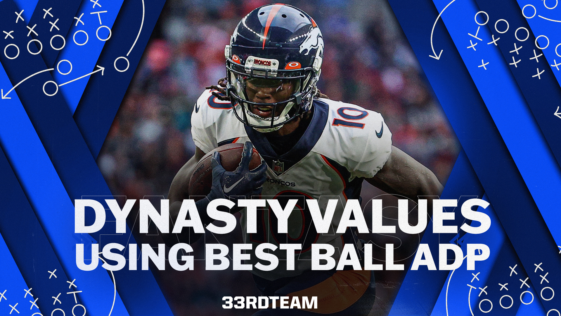 2023 Fantasy Football: Dynasty Values Using Best Ball ADP
