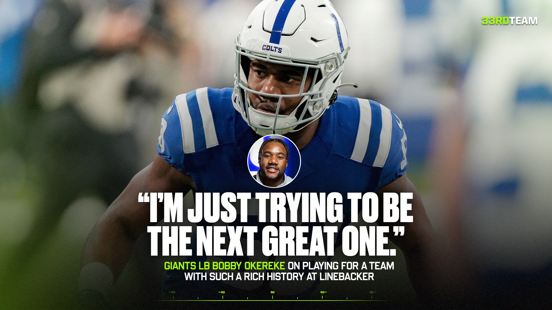 In His Own Words: Okereke Explains What He Brings to Giants