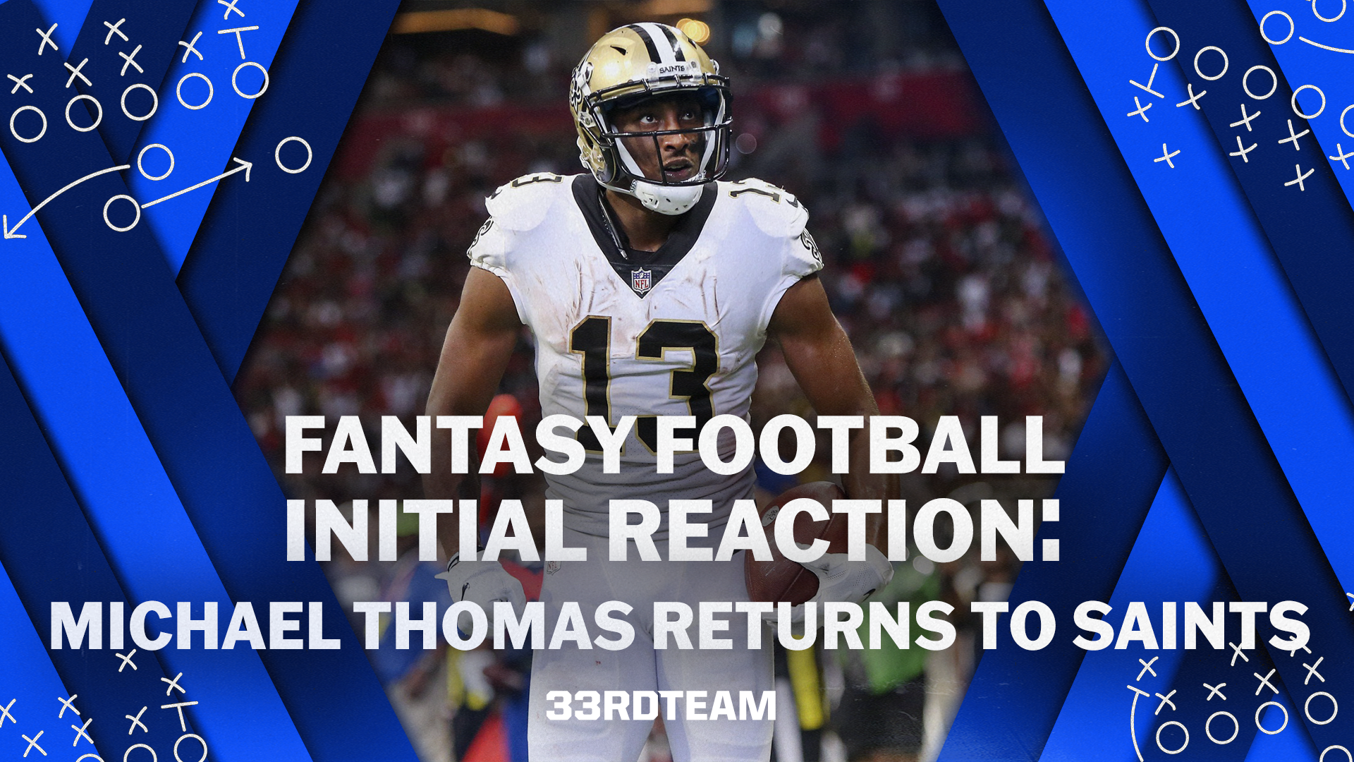 Fantasy Saints Michael Thomas