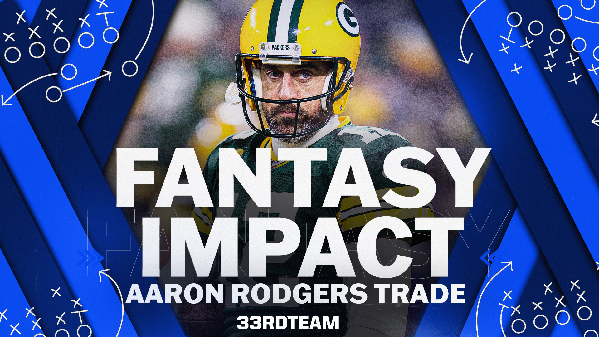 Fantasy Football Impact of Packers-Jets Aaron Rodgers Trade