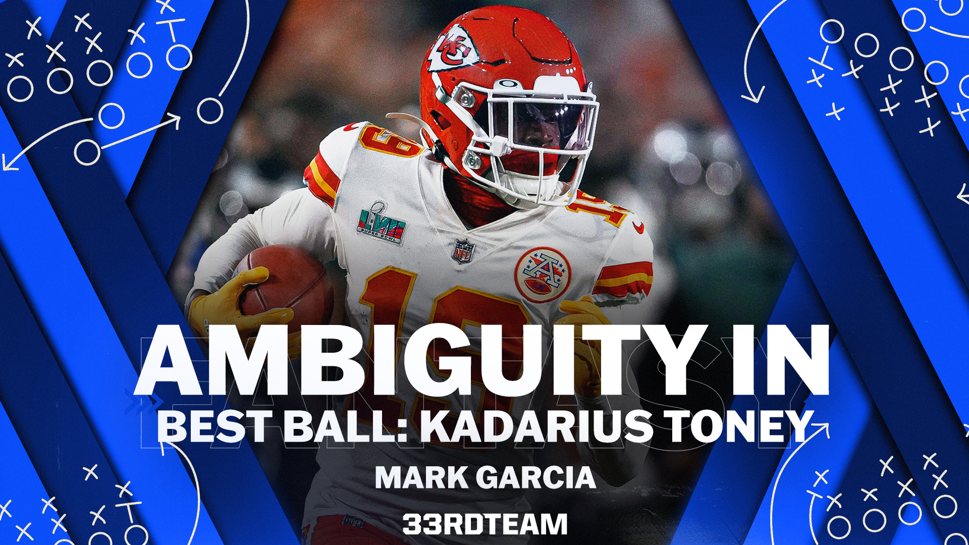 Best Ball: Kansas City Chiefs WR Kadarius Toney Is Worth Risk