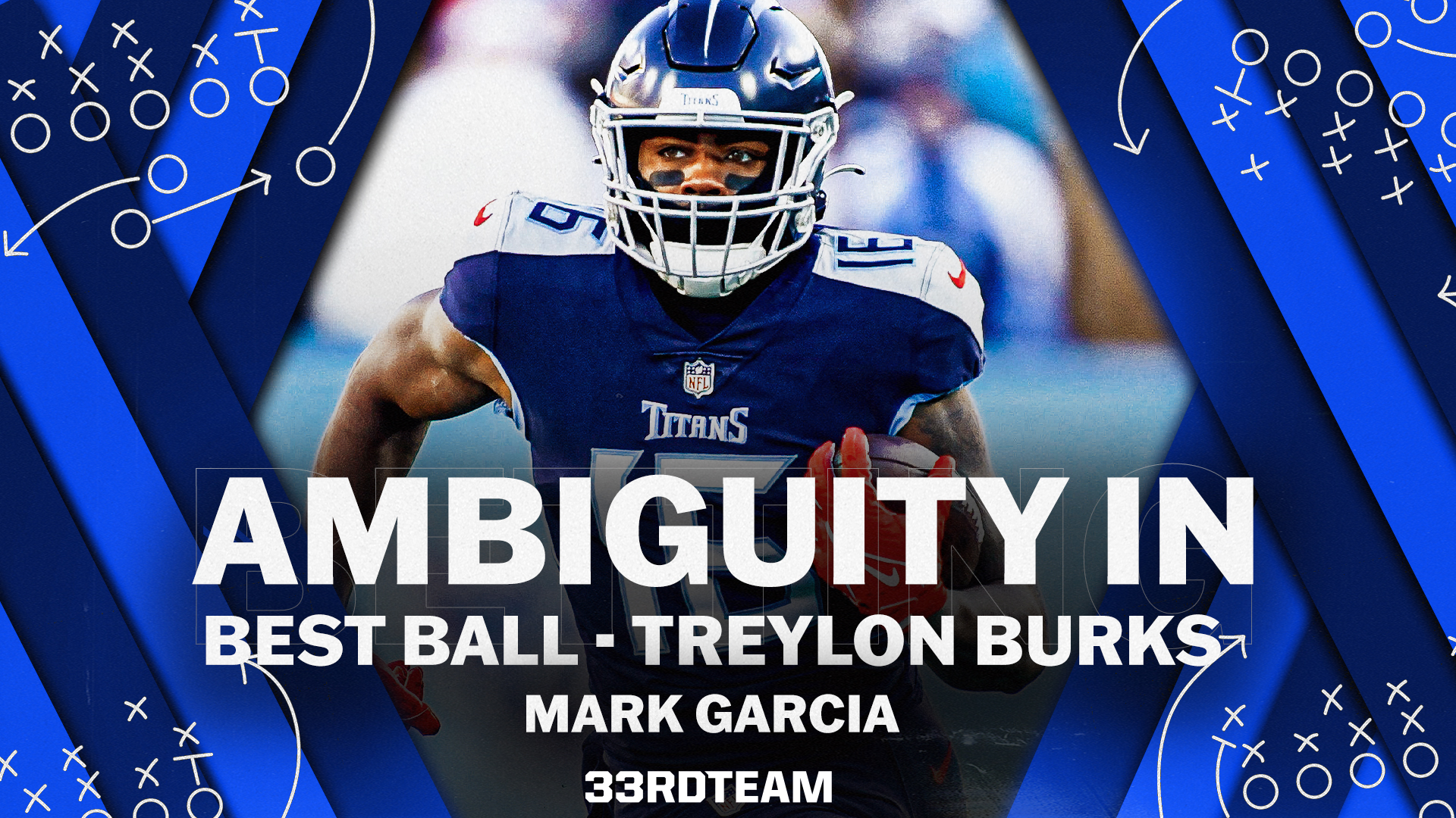 Fantasy Football Best Ball: How Much Value Does Treylon Burks Hold?