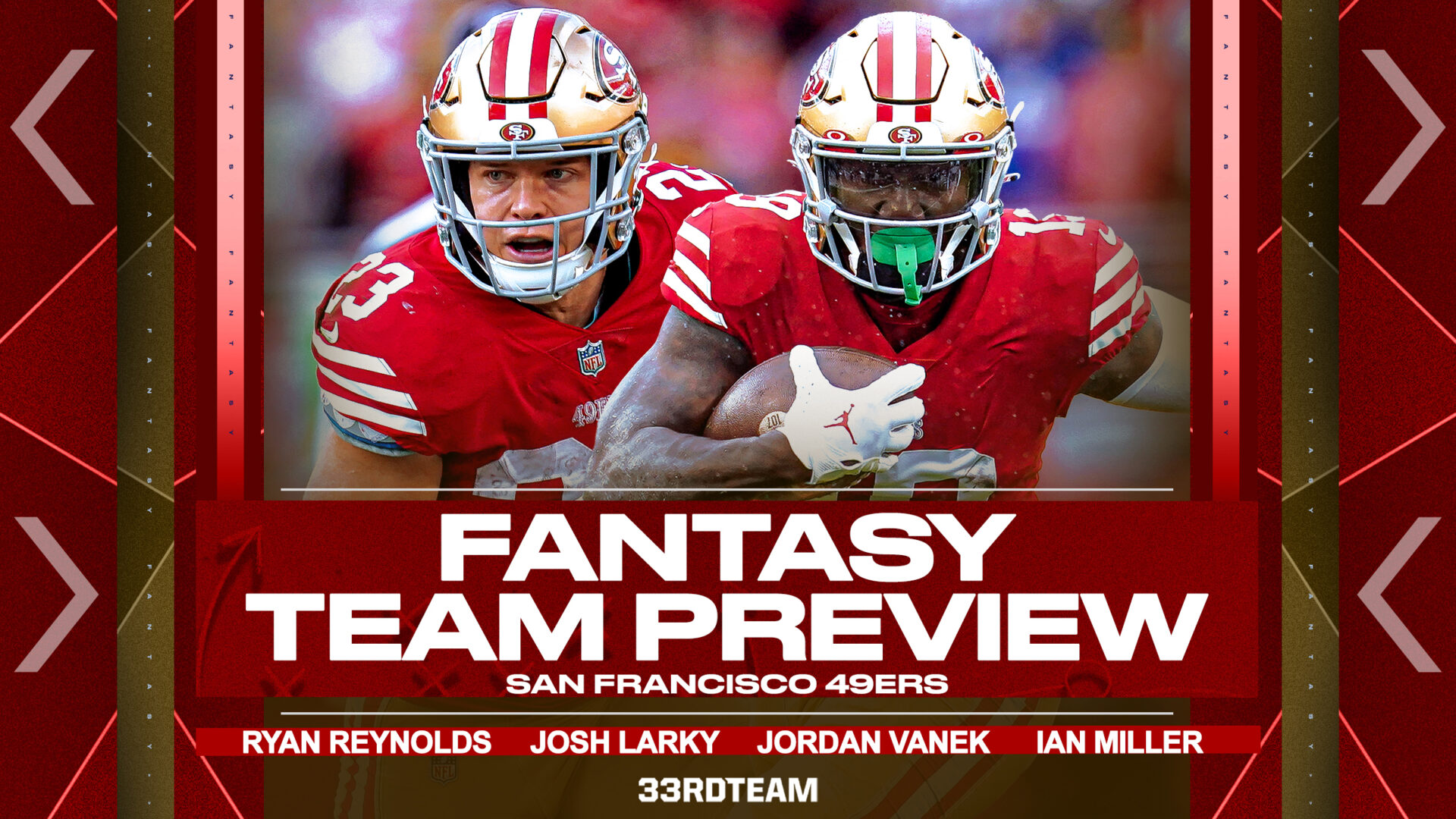 Red graphic reading "Fantasy Team Preview, San Francisco 49ers" featuring cut-out images of Christian McCaffrey and Deebo Samuel