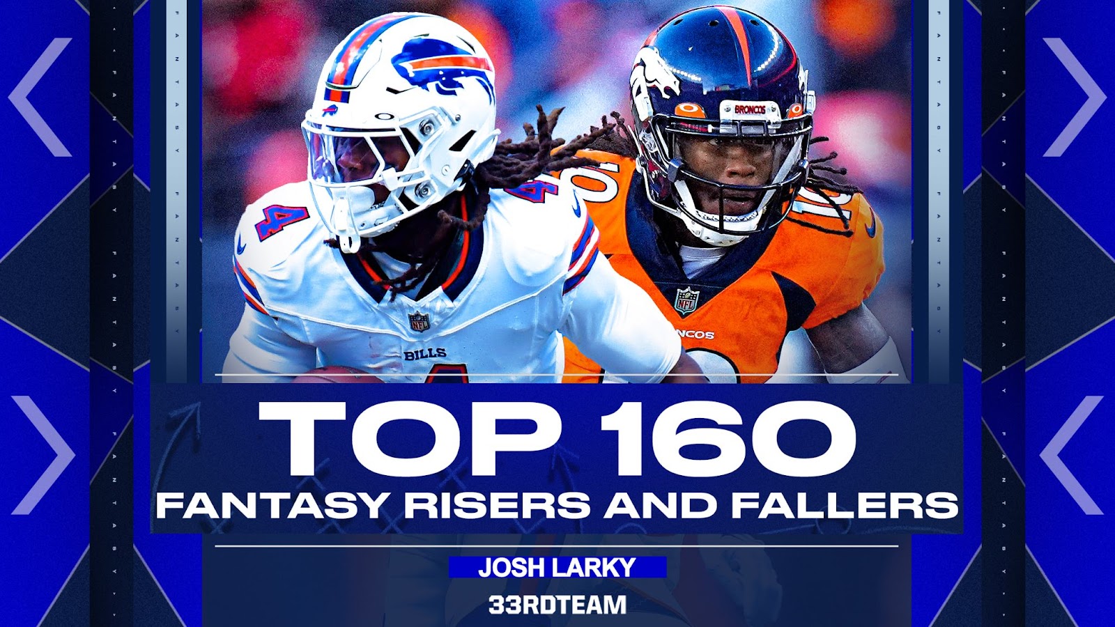 Top 160 Fantasy Football Rankings Preseason Risers, Fallers