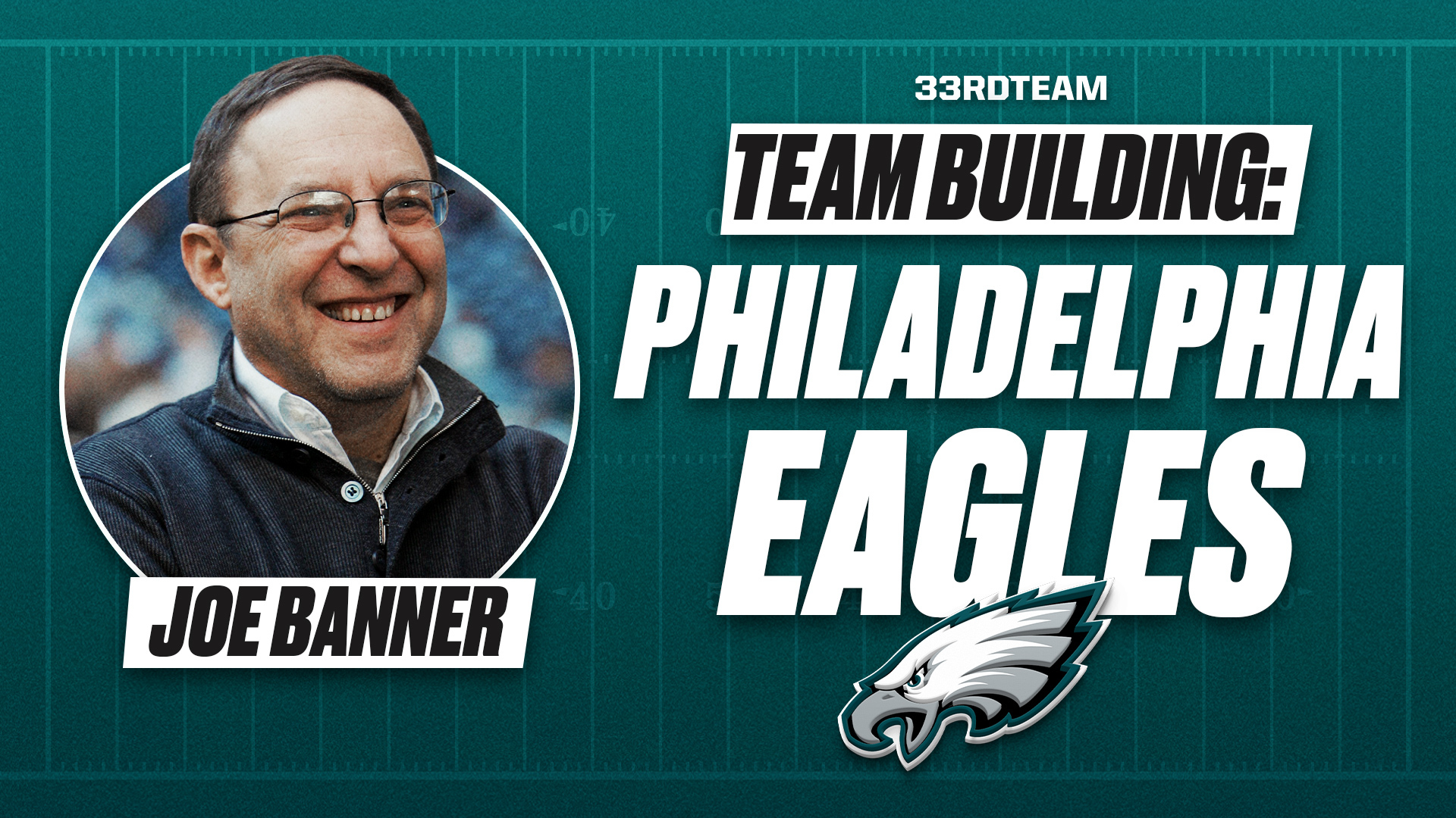 NFL Team Building 101: How the Eagles Built a Super Bowl Roster