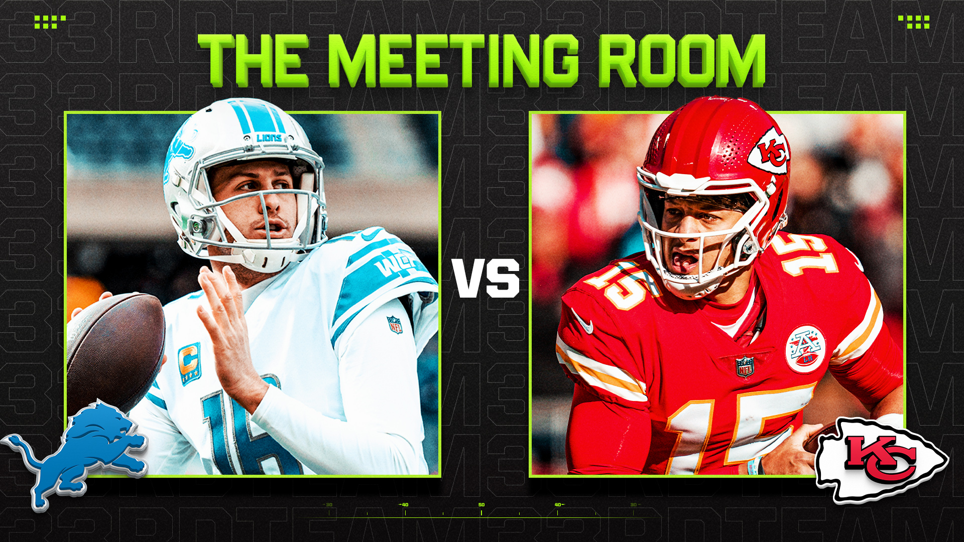 text reads "the Meeting Room" and shows Jared Goff in an away jersey "vs." Patrick Mahomes in a home jersey