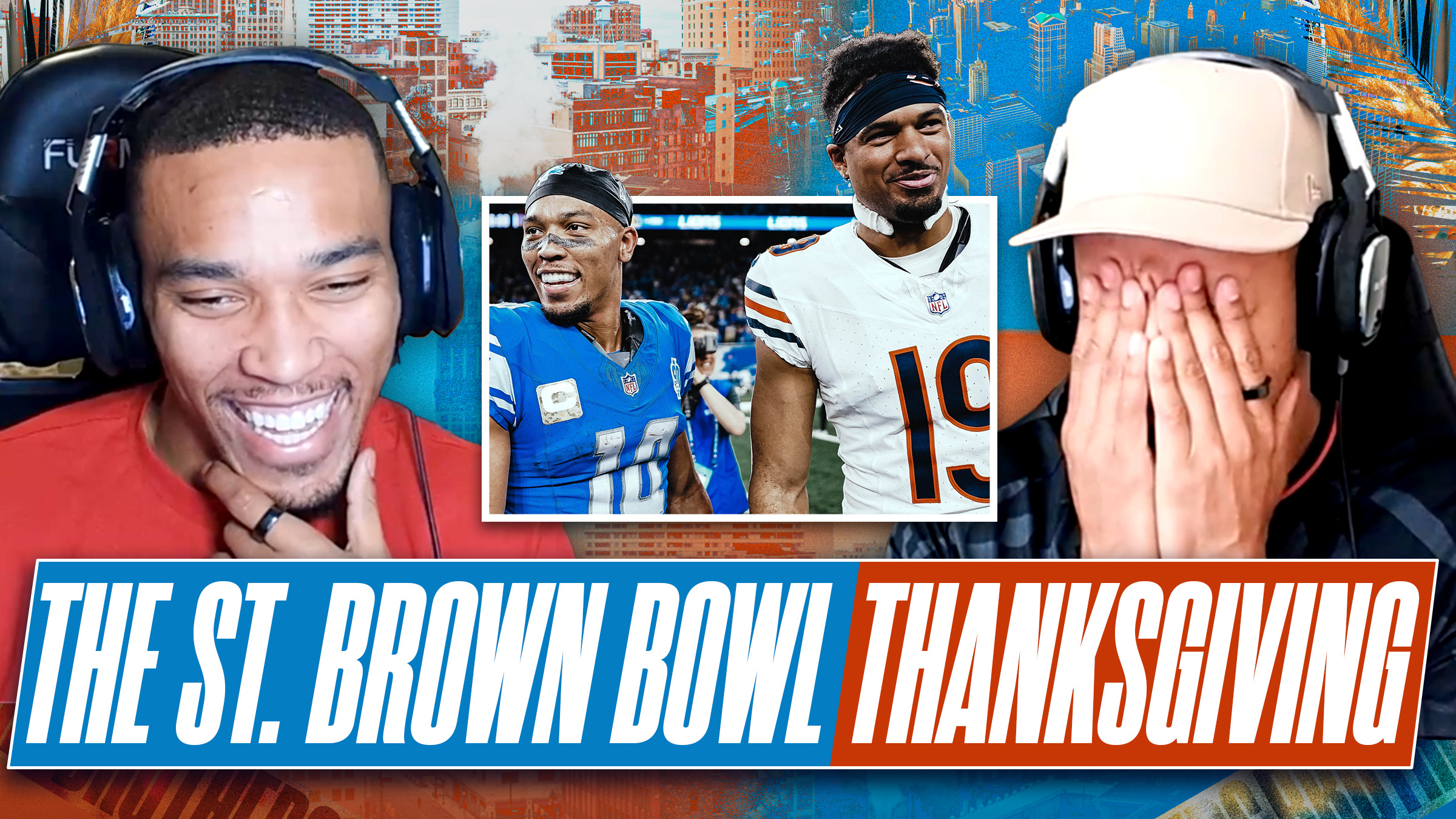 Screen grab of St. Brown Bros podcast with Amon-Ra St. Brown on the left and Equinameous St. Brown on the right, with a photo of the two in their most recent game in the middle. Text at the bottom reads: "The St. Brown Bowl" on a blue background and "Thanksgiving" on an orange background