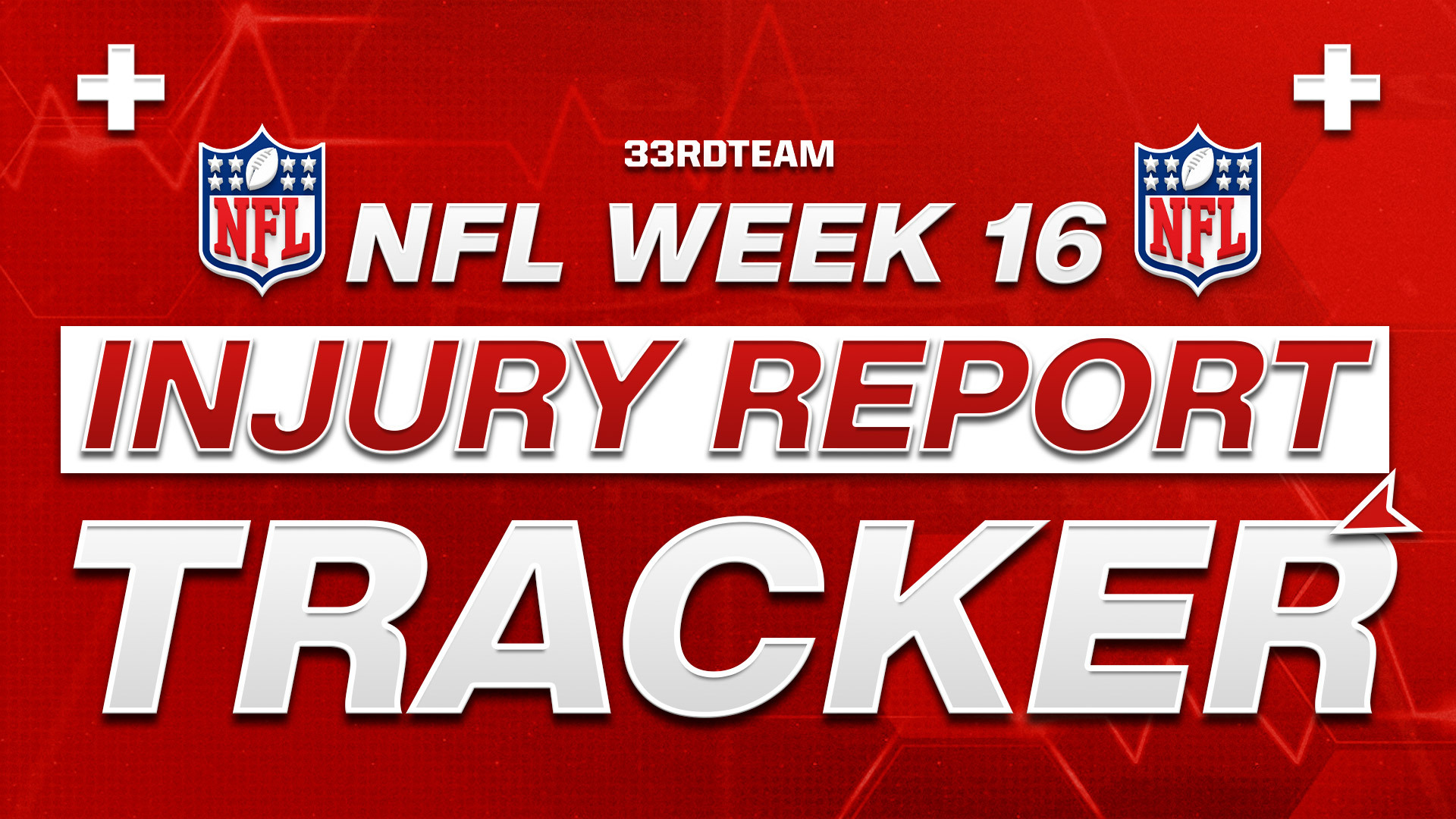 Week 16 Injury Report Tracker